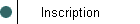 Inscription