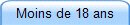 Moins de 18 ans